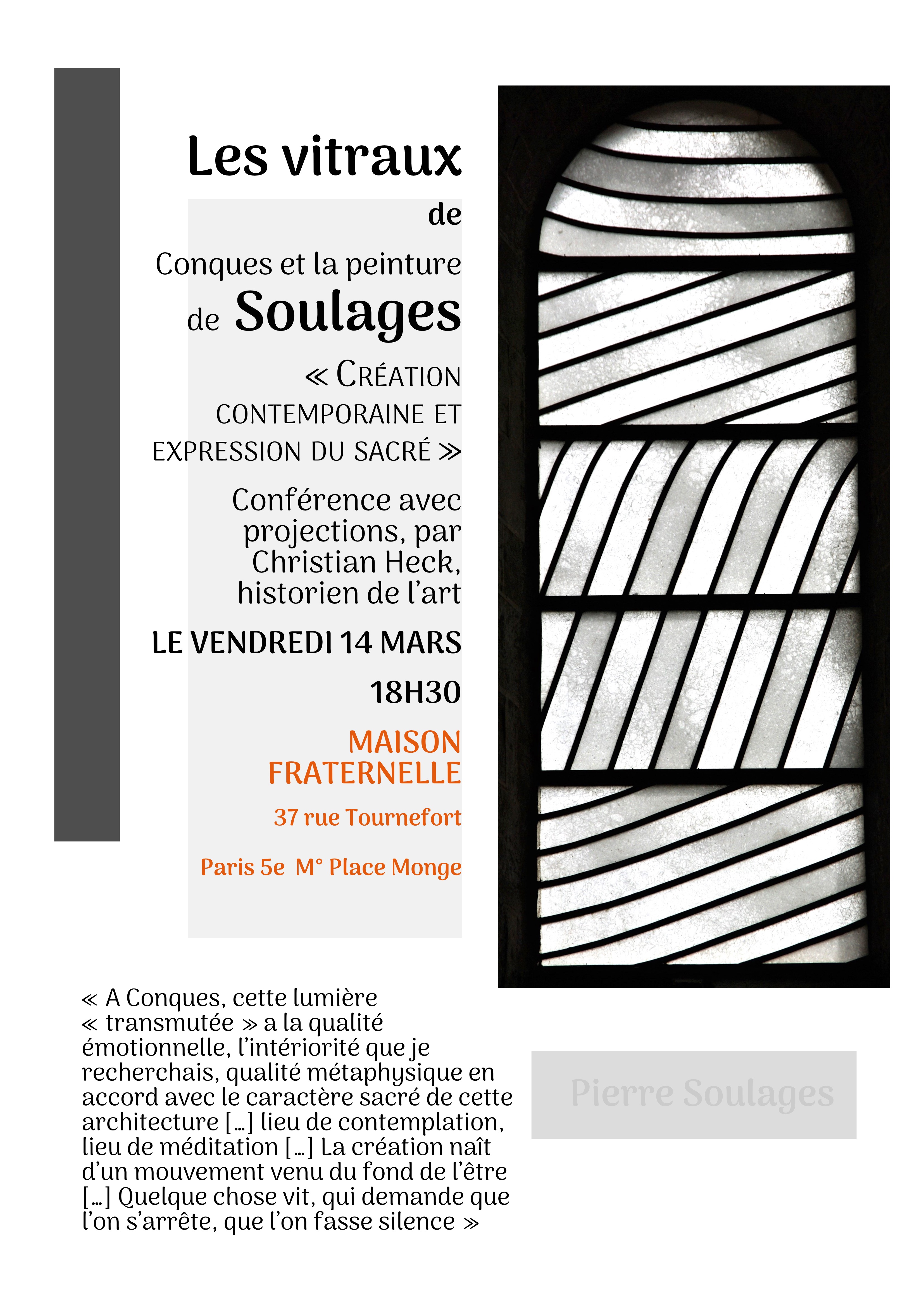 Conférence  SOULAGES, Vitraux de Conques, EXPRESSION DU SACRÉ